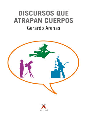 cover image of Discursos que atrapan cuerpos